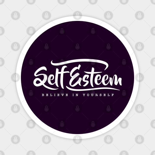 Self Esteem Magnet by artslaves